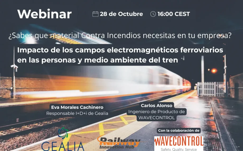 Webinar: Impacto de los campos electromagnéticos ferroviarios en las personas y medio ambiente del tren